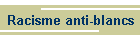 Racisme anti-blancs